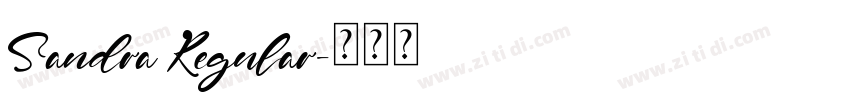 Sandra Regular字体转换